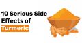 10 Serious Side Effects of Turmeric