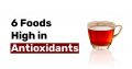 6 Foods High in Antioxidants
