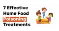 7 Effective Home Food Poisoning Treatments