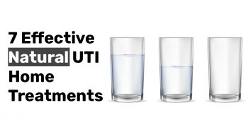 7 Effective Natural UTI Home Treatments