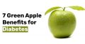 7 Green Apple Benefits for Diabetes