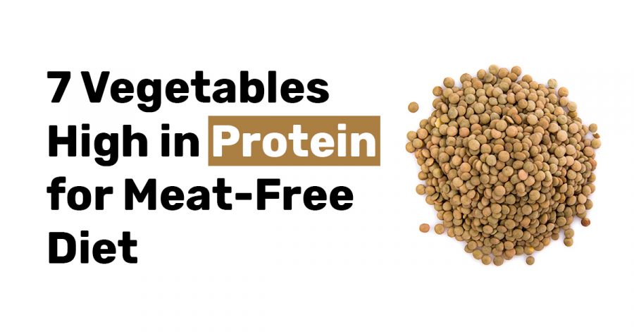 7 Vegetables High in Protein for Meat Free Diet