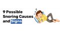 9 Possible Snoring Causes and Signs
