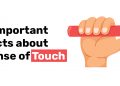 9 Important Facts about Sense of Touch