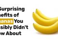 10 Surprising Benefits of Bananas